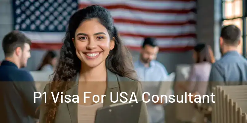  P1 Visa For USA Consultant 