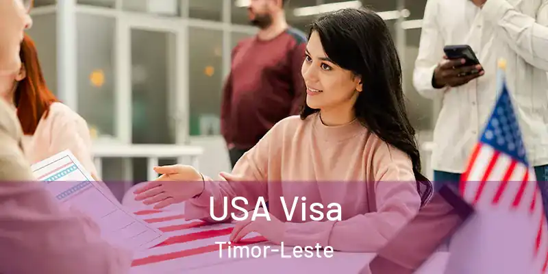  USA Visa Timor-Leste